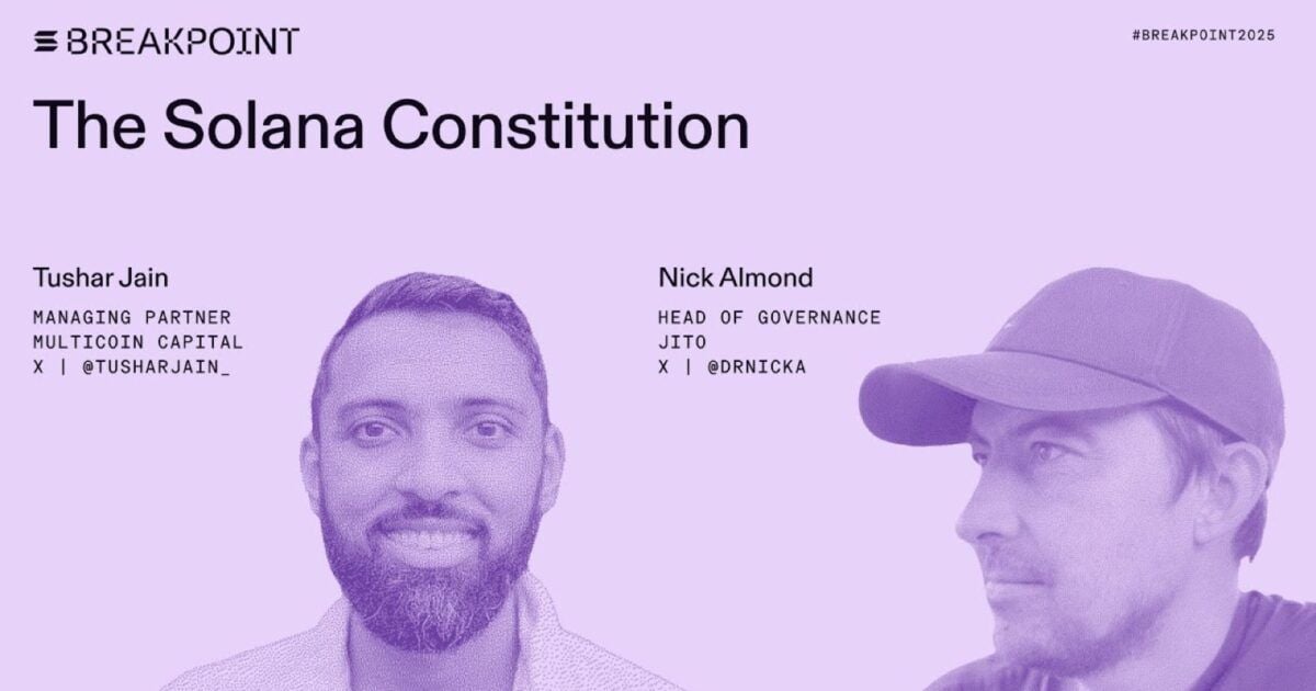 Solana Constitution presentation with Tushar Jain and Nick Almond at Breakpoint 2025